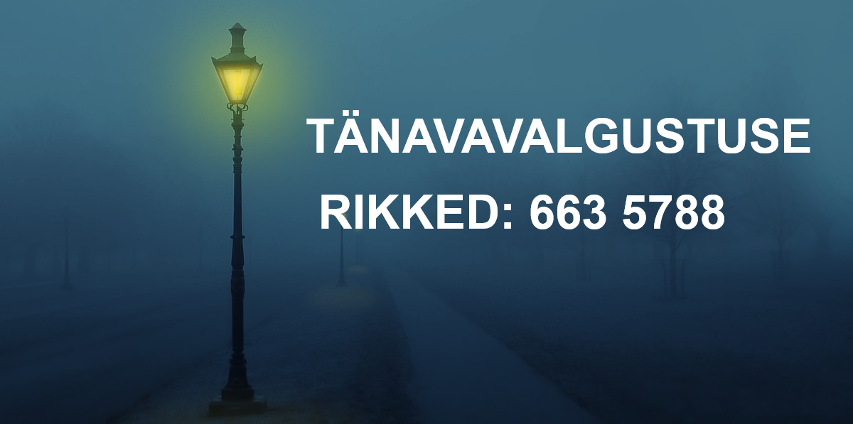 Tänavavalgustuse rikked: 663 5788
